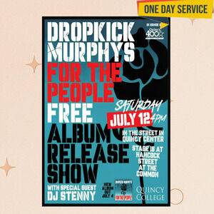 Dropkick Murphys July 12 2025 Quincy Massachusetts Poster